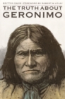 Image for The Truth About Geronimo
