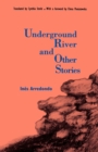 Image for Underground River and Other Stories