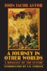 Image for A journey in other worlds  : a romance of the future