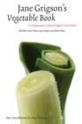 Image for Jane Grigson&#39;s Vegetable Book