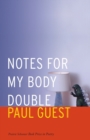 Image for Notes for My Body Double