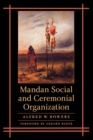 Image for Mandan Social and Ceremonial Organization