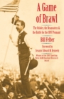 Image for Game of Brawl: The Orioles, the Beaneaters, and the Battle for the 1897 Pennant
