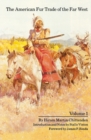 Image for The American Fur Trade of the Far West, Volume 1