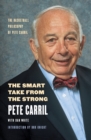 Image for The Smart Take from the Strong : The Basketball Philosophy of Pete Carril