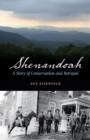 Image for Shenandoah: A Story of Conservation and Betrayal