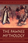 Image for The Pawnee Mythology