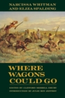 Image for Where Wagons Could Go