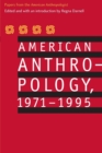 Image for American Anthropology, 1971-1995