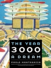 Image for Year 3000: A Dream