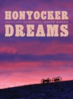 Image for Honyocker Dreams: Montana Memories
