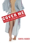 Image for Cover Me: A Health Insurance Memoir