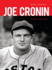 Image for Joe Cronin: A Life in Baseball