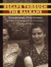 Image for Escape Through the Balkans : The Autobiography of Irene Grunbaum