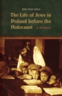 Image for The Life of Jews in Poland before the Holocaust