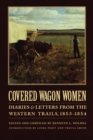 Image for Covered Wagon Women, Volume 6 : Diaries and Letters from the Western Trails, 1853-1854