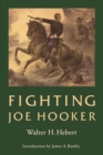 Image for Fighting Joe Hooker