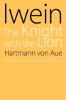 Image for Iwein : The Knight with the Lion