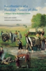 Image for Recollections of a handcart pioneer of 1860  : a woman&#39;s life on the Mormon frontier