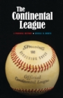 Image for Continental League: A Personal History