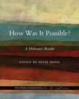 Image for How was it possible?  : a Holocaust reader