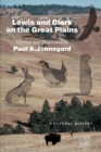 Image for Lewis and Clark on the Great Plains  : a natural history