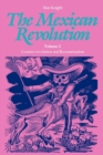 Image for The Mexican Revolution, Volume 2 : Counter-revolution and Reconstruction