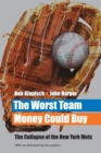 Image for The Worst Team Money Could Buy