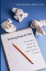 Image for Writing brave and free  : encouraging words for people who want to start writing