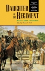 Image for Daughter of the Regiment : Memoirs of a Childhood in the Frontier Army, 1878-1898