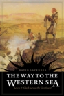 Image for The way to the western sea  : Lewis and Clark across the continent