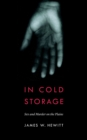 Image for In Cold Storage: Sex and Murder On the Plains