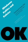 Image for Oklahoma Politics and Policies : Governing the Sooner State