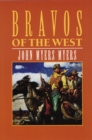 Image for Bravos of the West