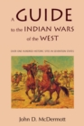 Image for A Guide to the Indian Wars of the West