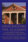 Image for Indigenizing the Academy