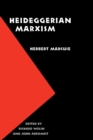 Image for Heideggerian Marxism