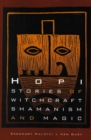 Image for Hopi Stories of Witchcraft, Shamanism, and Magic