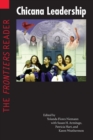 Image for Chicana leadership  : the Frontiers reader