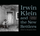 Image for Irwin Klein and the New Settlers