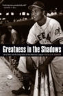 Image for Greatness in the Shadows : Larry Doby and the Integration of the American League