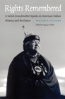 Image for Rights Remembered: A Salish Grandmother Speaks on American Indian History and the Future