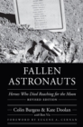 Image for Fallen astronauts: heroes who died reaching for the moon
