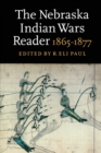 Image for The Nebraska Indian Wars Reader : 1865-1877