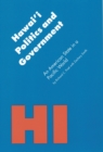 Image for Hawai&#39;i Politics and Government : An American State in a Pacific World