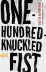 Image for One-hundred-knuckled fist  : stories
