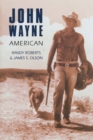 Image for John Wayne : American