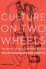 Image for Culture on two wheels: the bicycle in literature and film