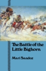 Image for The Battle of the Little Bighorn