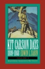 Image for Kit Carson Days, 1809-1868, Vol 1